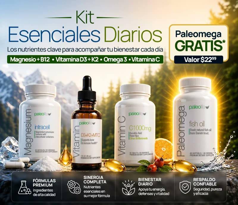 Kit Esenciales Diarios: Magnesio+B12, Vitamina D3+K2, Vitamina C y Paleomega (Omega 3) gratis.