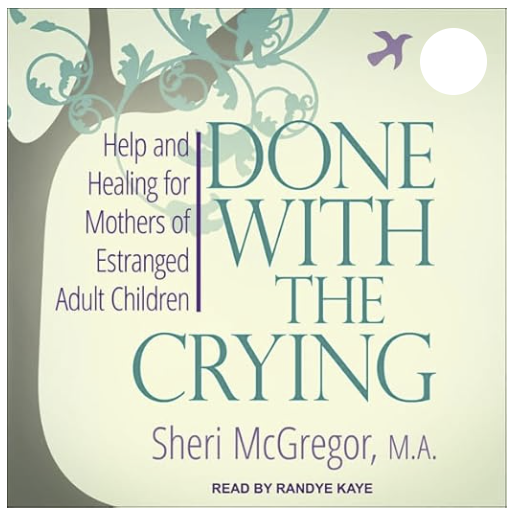 Done with the Crying by Sheri McGregor