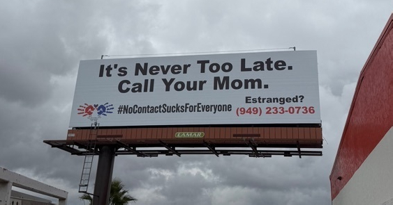 Red Bird Blue Bird Foundation billboard: It's Never Too Late. Call Your Mom.