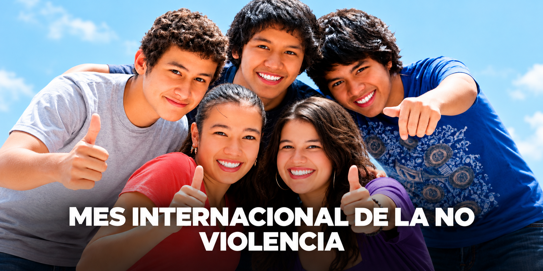 Mes Internacional de la No Violencia: construyamos comunidades más seguras.