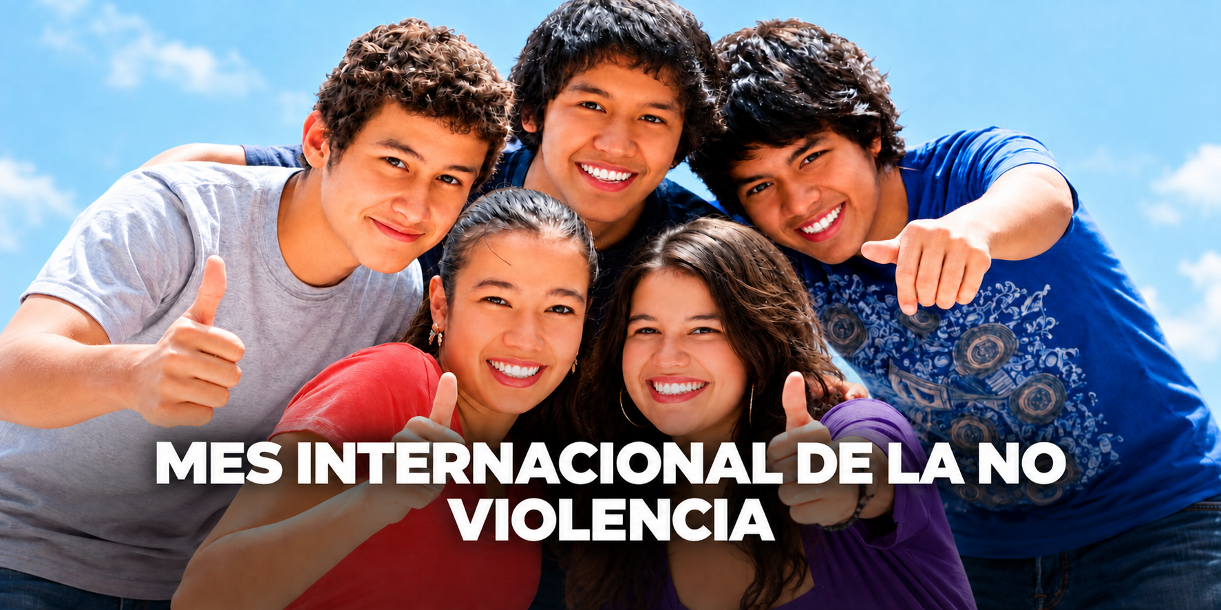 Mes Internacional de la No Violencia: construyamos comunidades más seguras.
