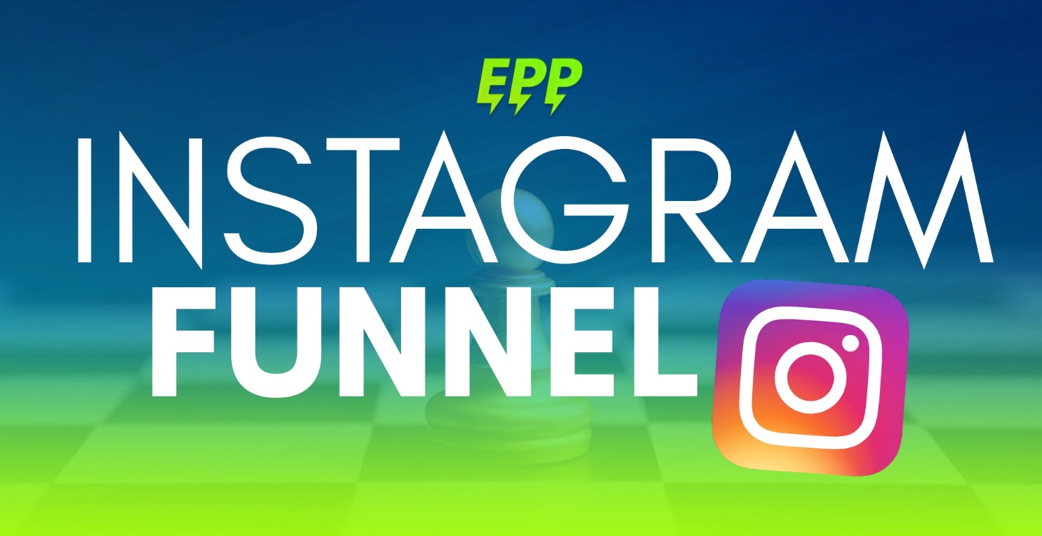 Instagram Funnel — Escuela de Publicidad Pagada