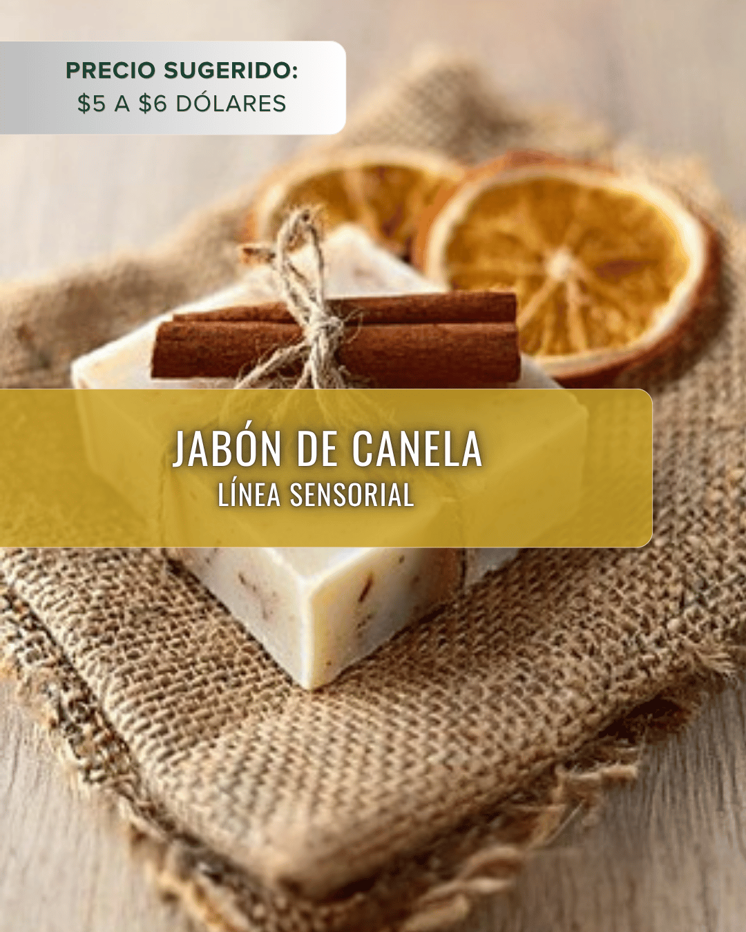 Jabón de Canela