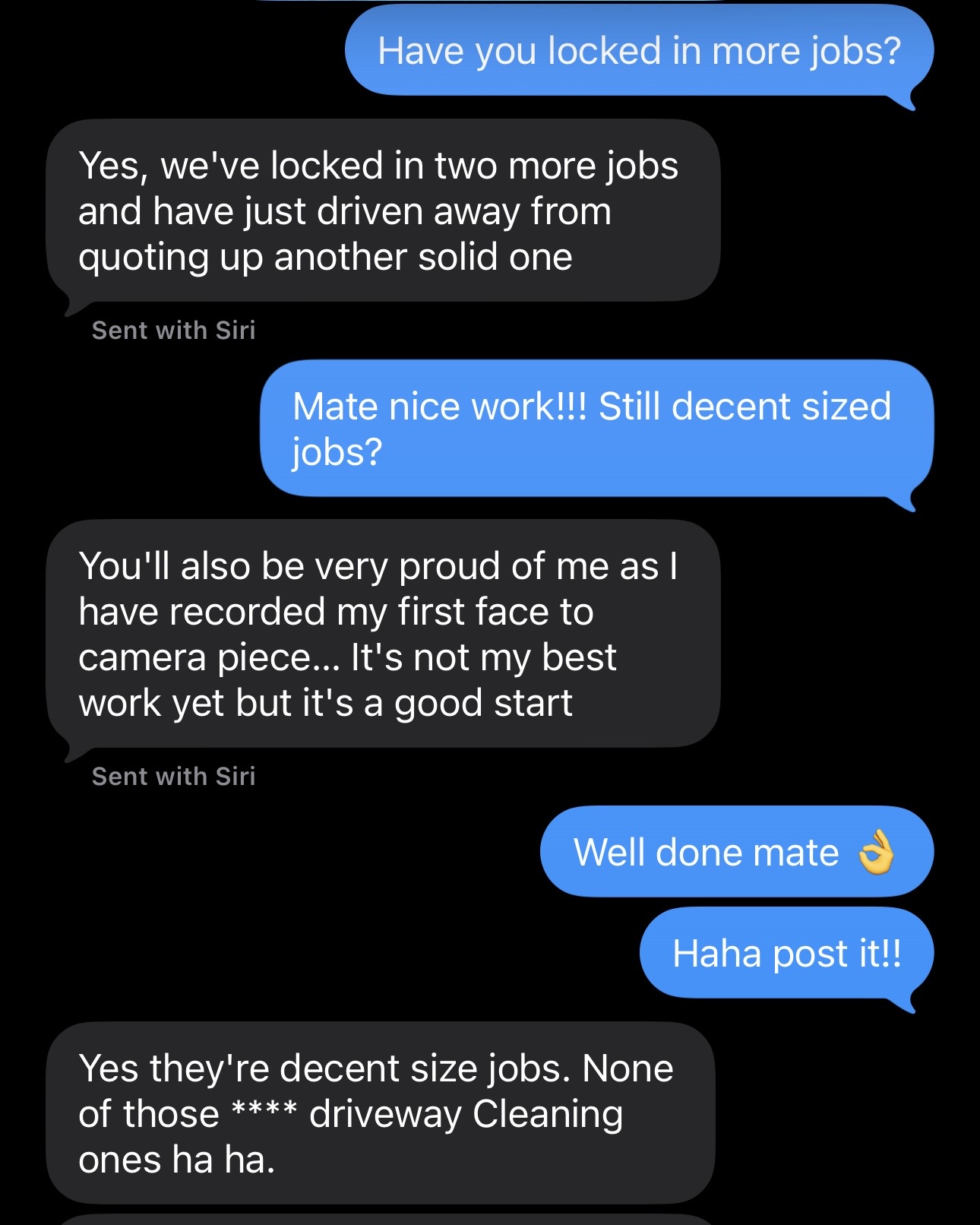 Client message: locked in two more jobs and quoted another, all decent sized jobs