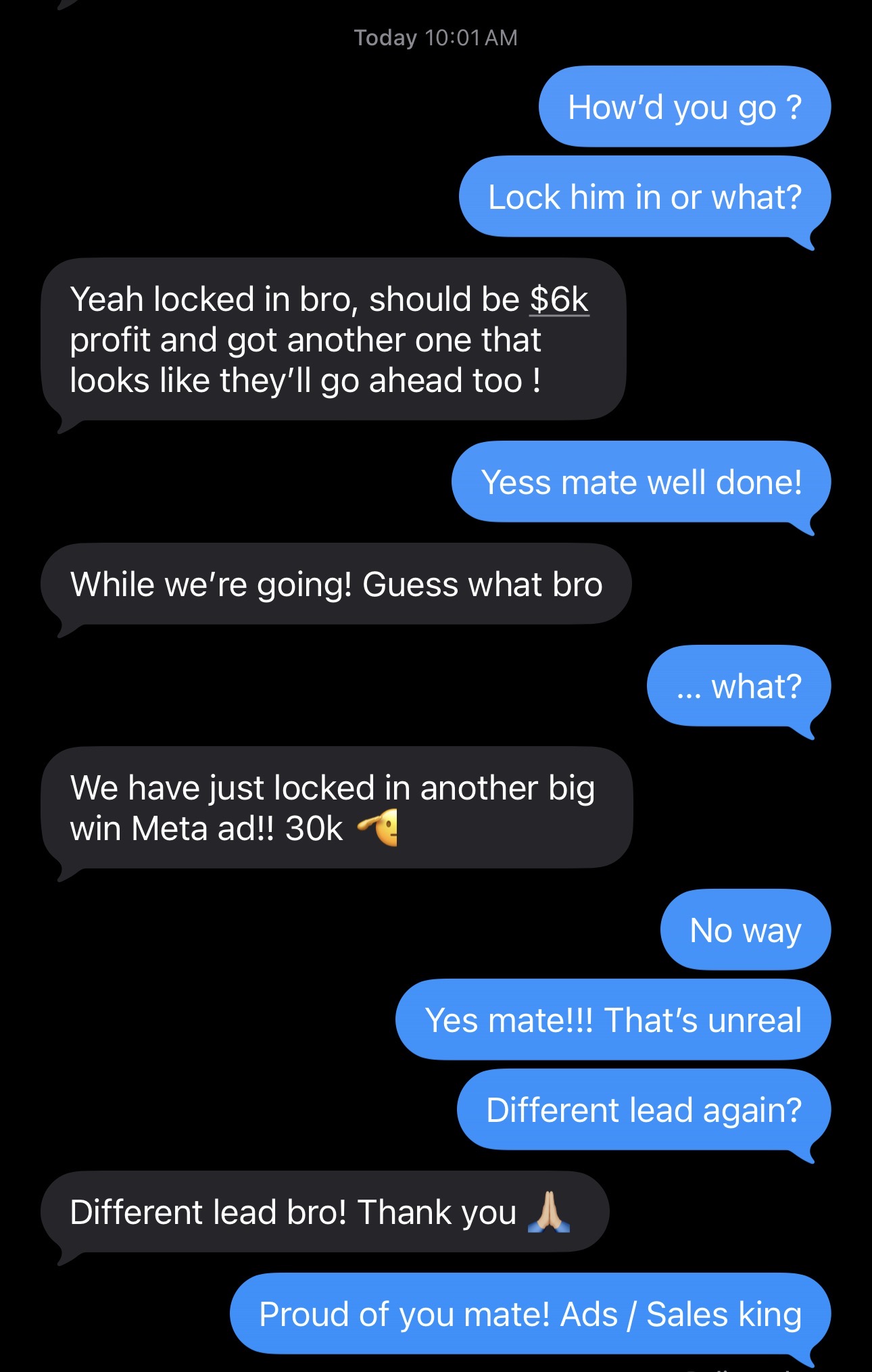 Client message: job locked in at about $6k profit, then another Meta ad win worth 30k off a different lead