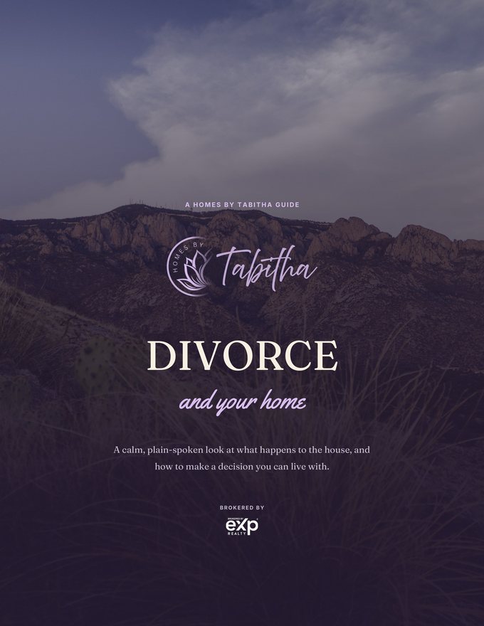 Cover of the Divorce & Your Home Guide