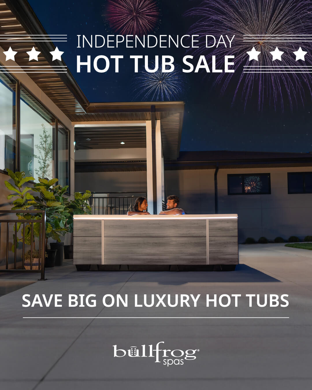Independence Day Hot Tub Sale — Bullfrog Spas