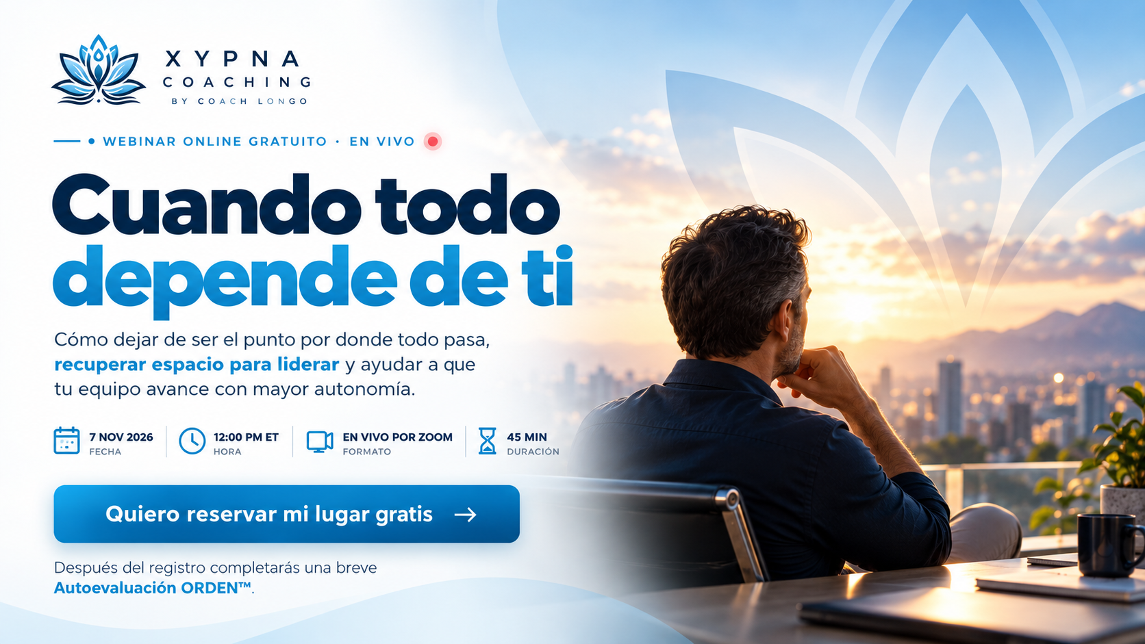 Webinar gratuito Cuando todo depende de ti