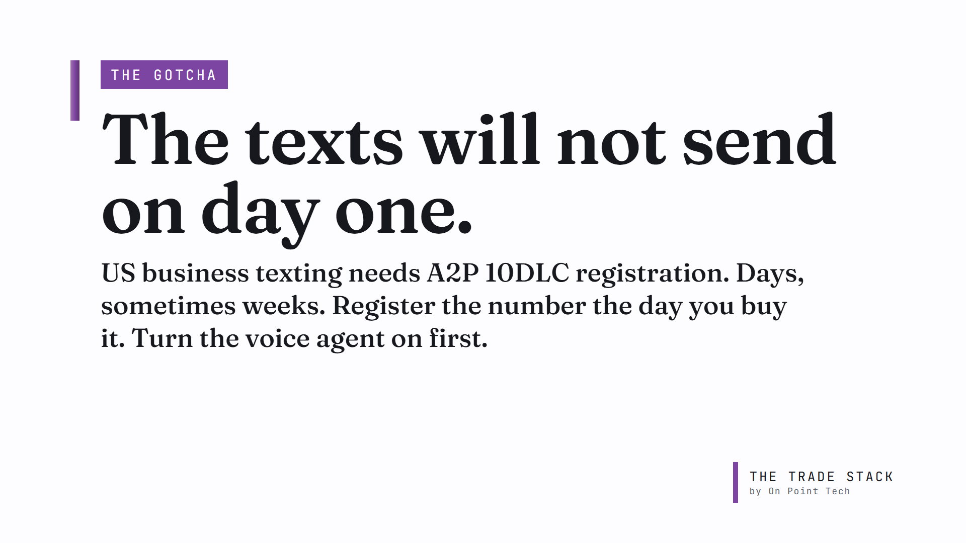 A2P 10DLC registration warning: US business texting needs carrier approval before automated texts will send