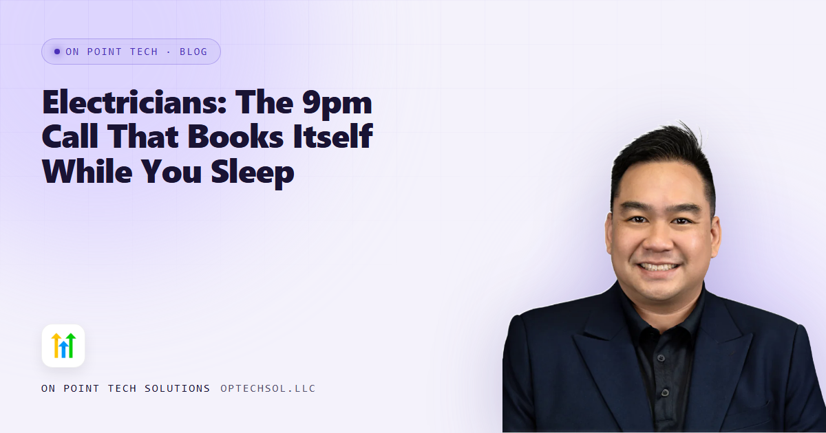 Electricians: The 9pm Call That Books Itself While You Sleep