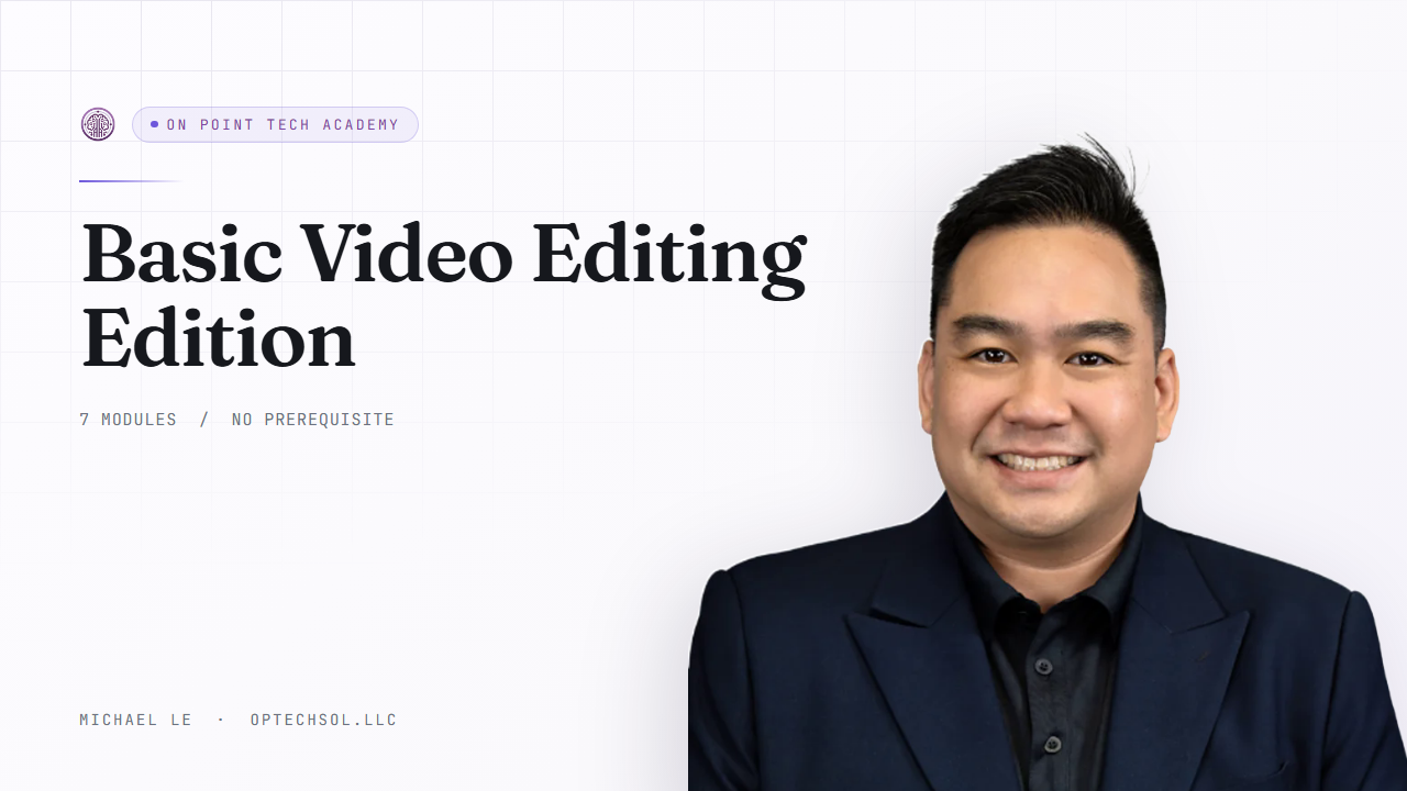 Basic Video Editing Edition