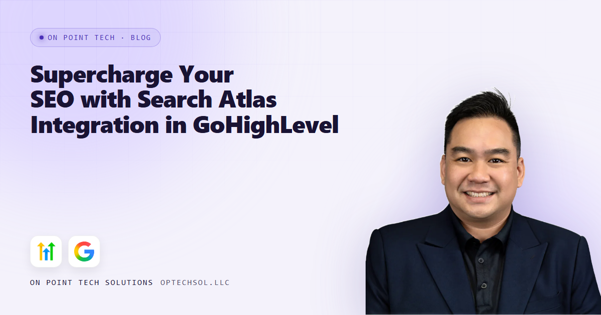 Supercharge Your SEO with Search Atlas Integration in GoHighLevel