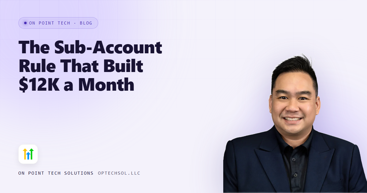 The Sub-Account Rule That Built $12K a Month