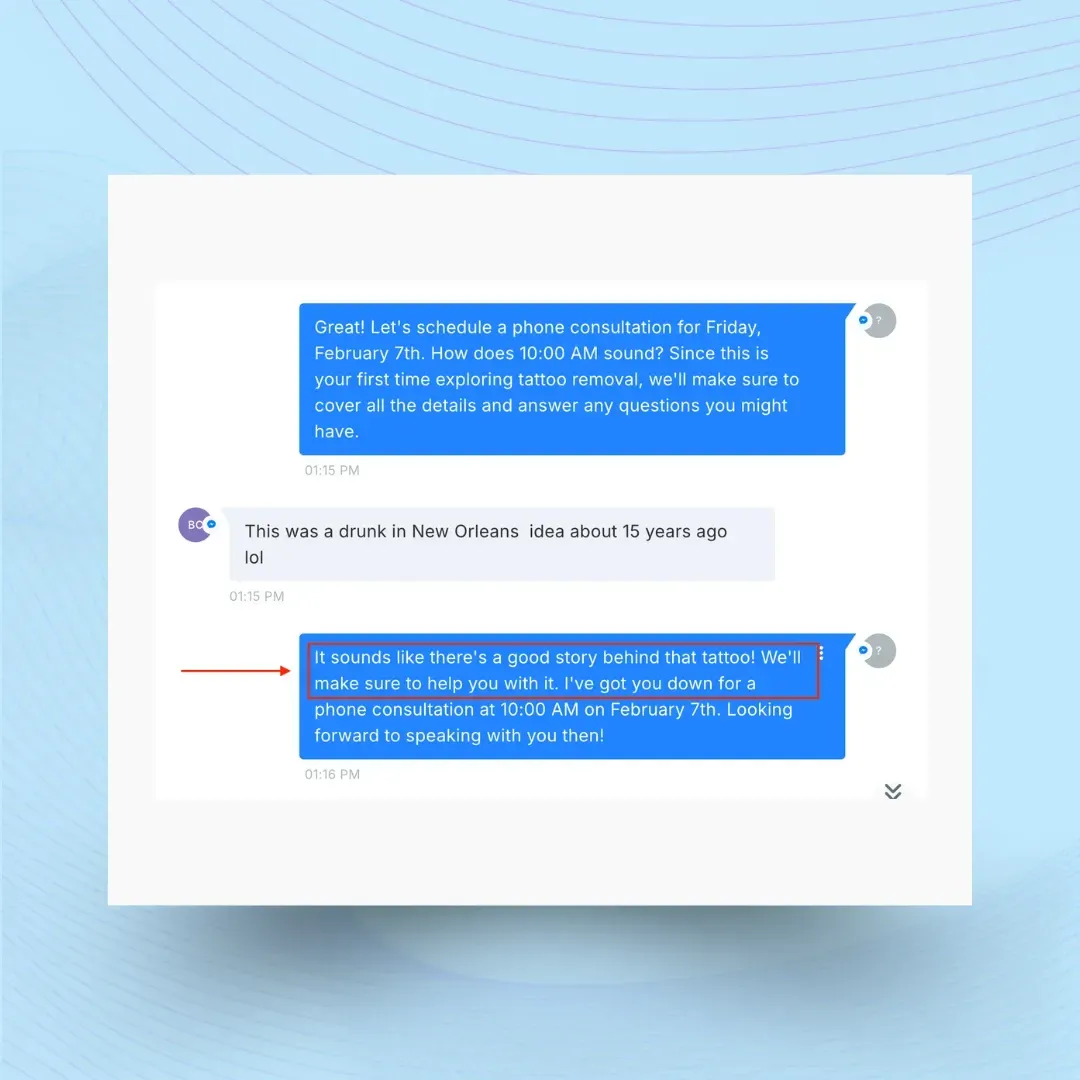 Messenger conversation: after a tattoo removal lead jokes about the tattoo's backstory, the AI keeps it friendly and confirms a 10:00 AM phone consultation
