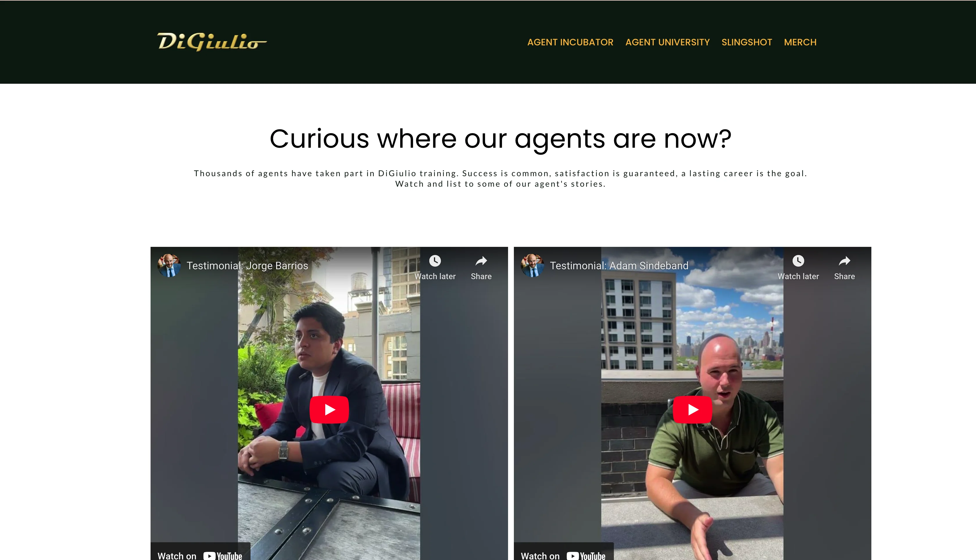 Success Stories at DiGiulio Group - Agent University Testimonials