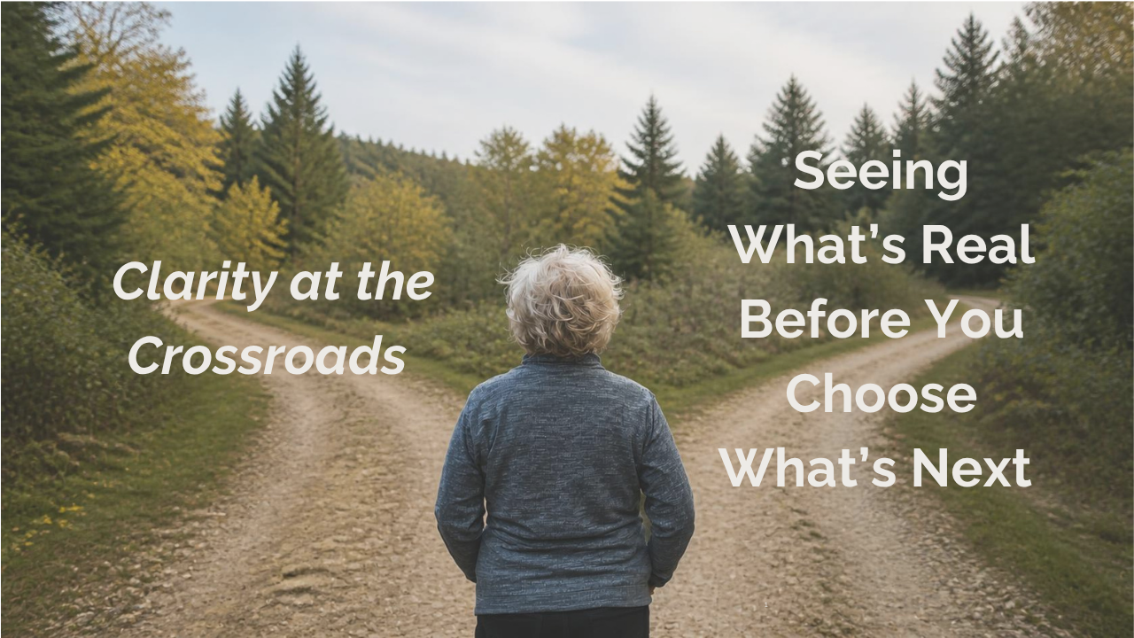 Clarity at the Crossroads