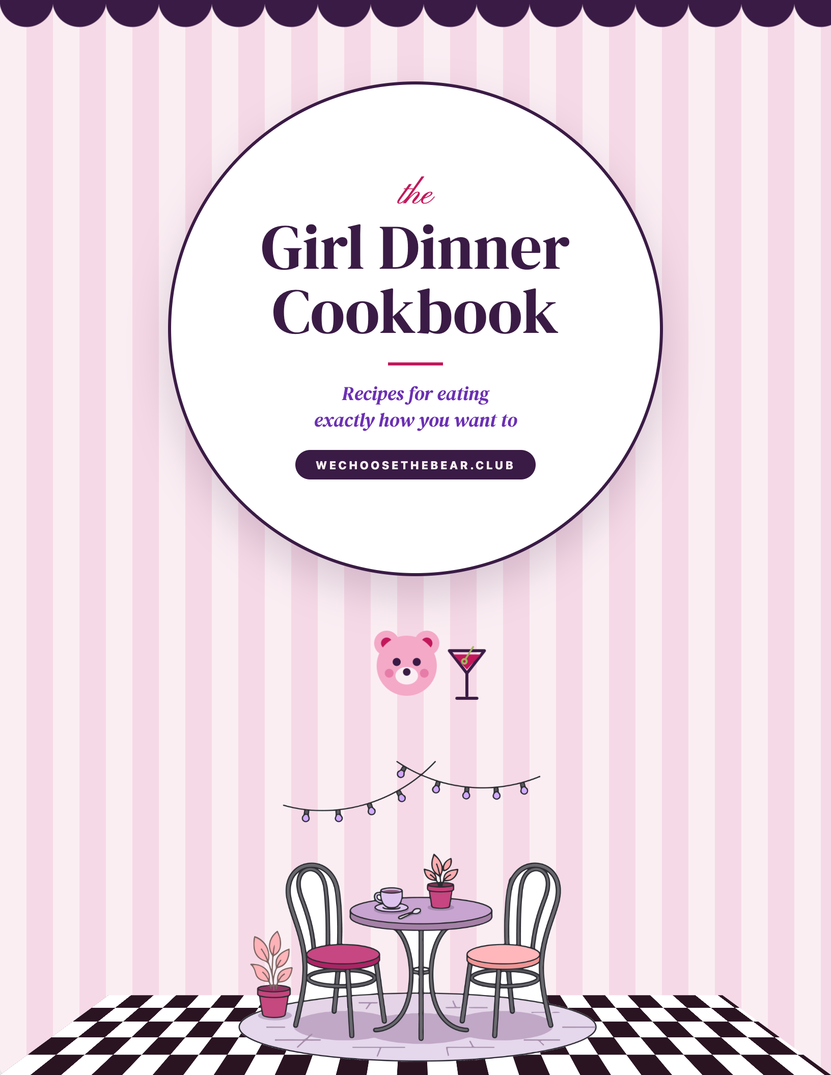 Girl Dinner Cookbook