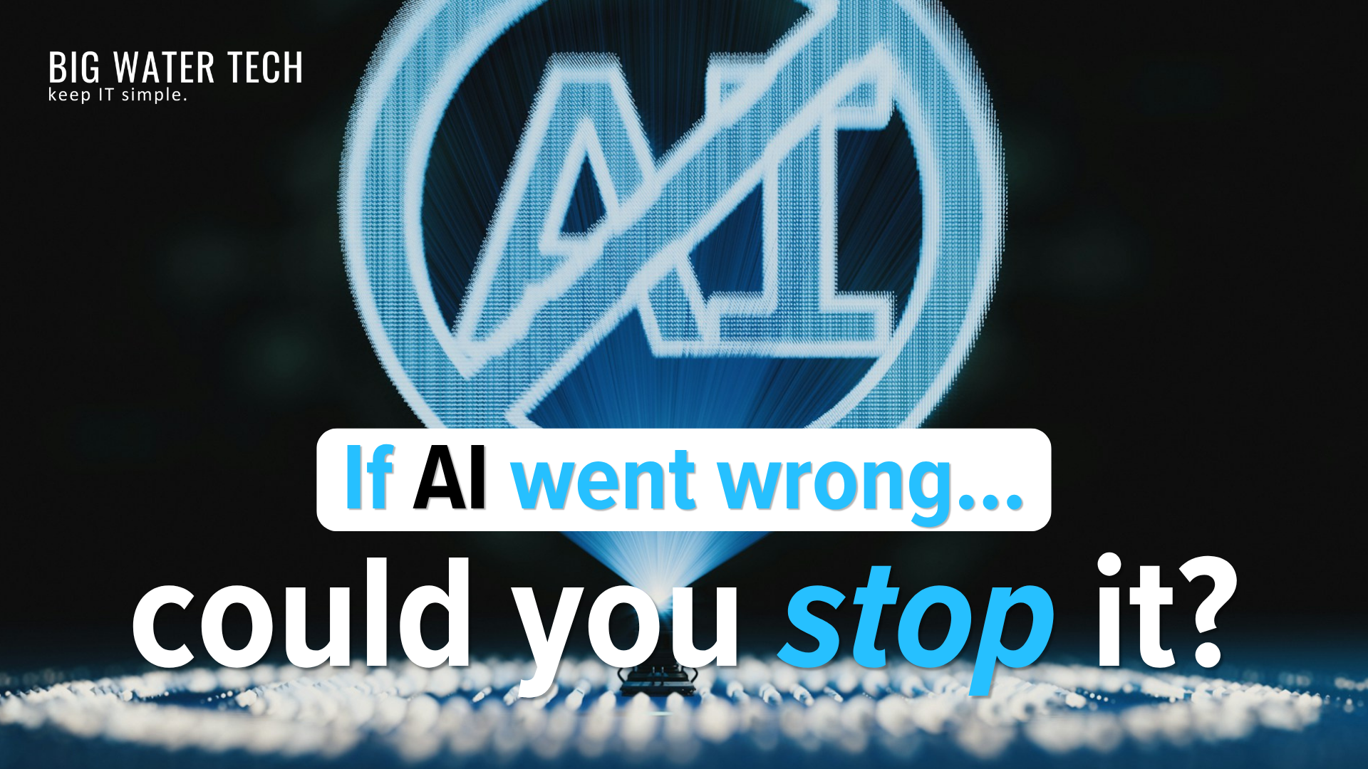 How Do You Stop AI in an Emergency? Why Every Business Needs AI Governance