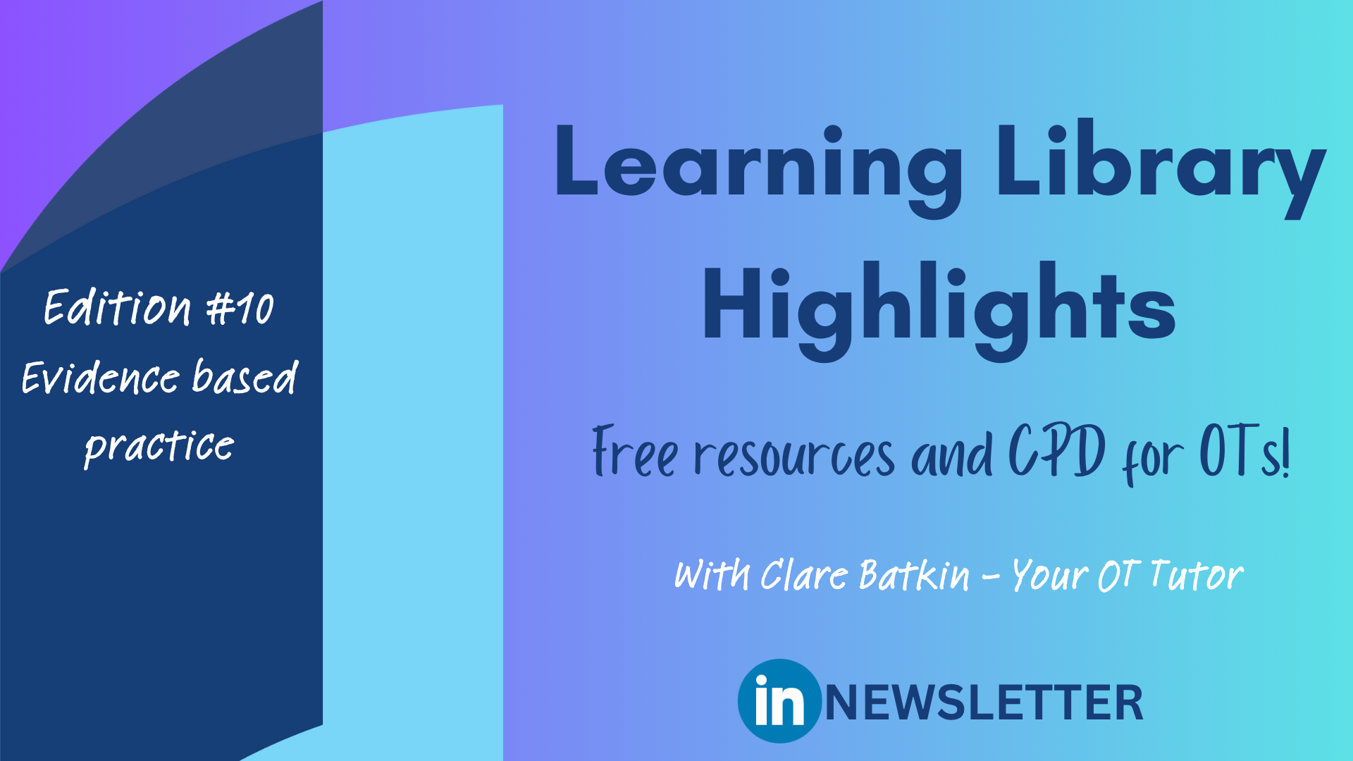 Learning Library Highlights - EBP Resources