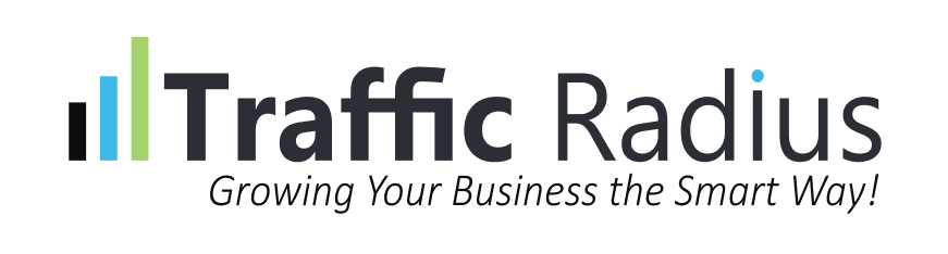Traffic Radius — Growing Your Business the Smart Way!