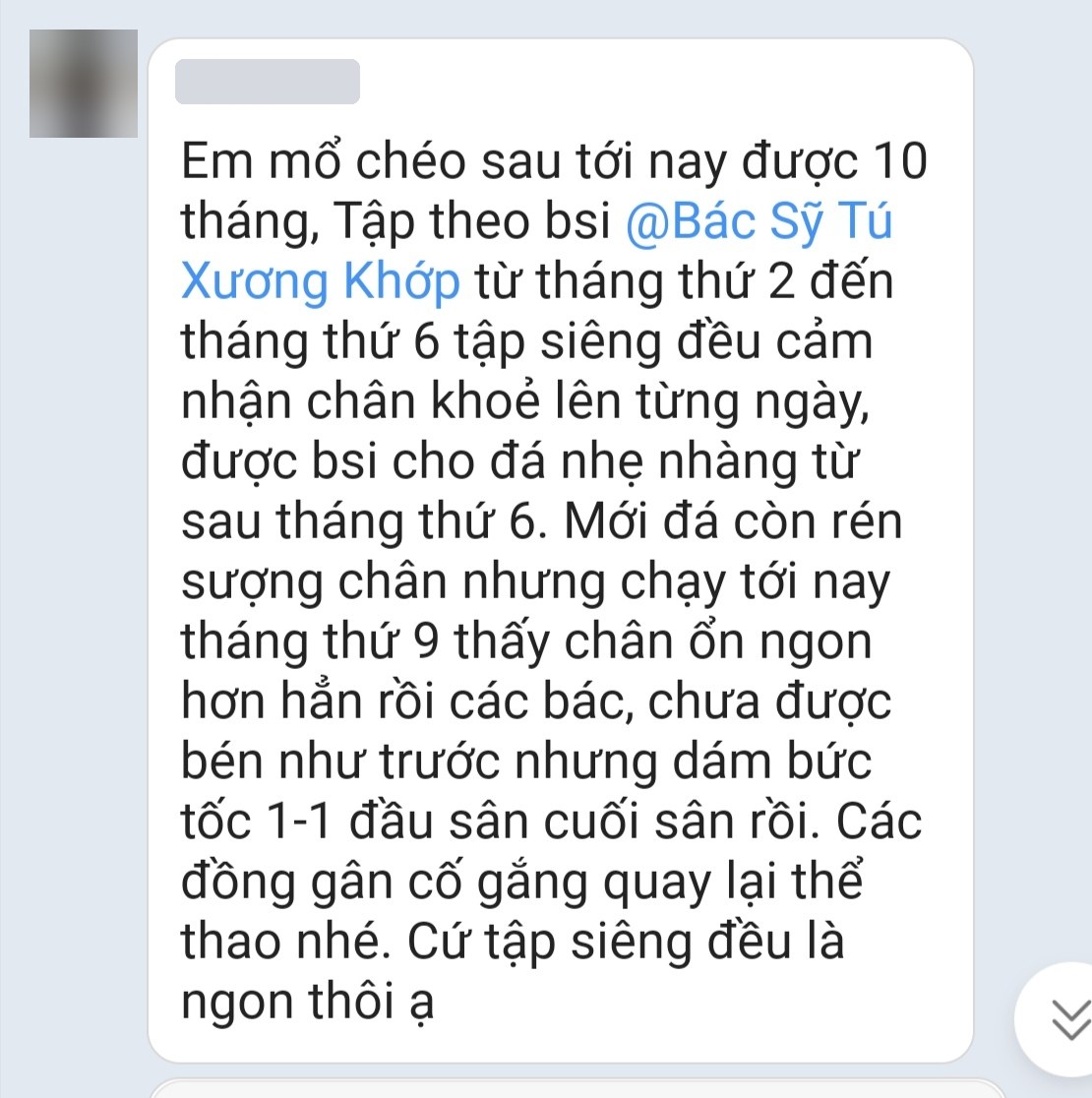 Tin nhắn học viên: mổ 10 tháng, đã chạy được đầu sân cuối sân