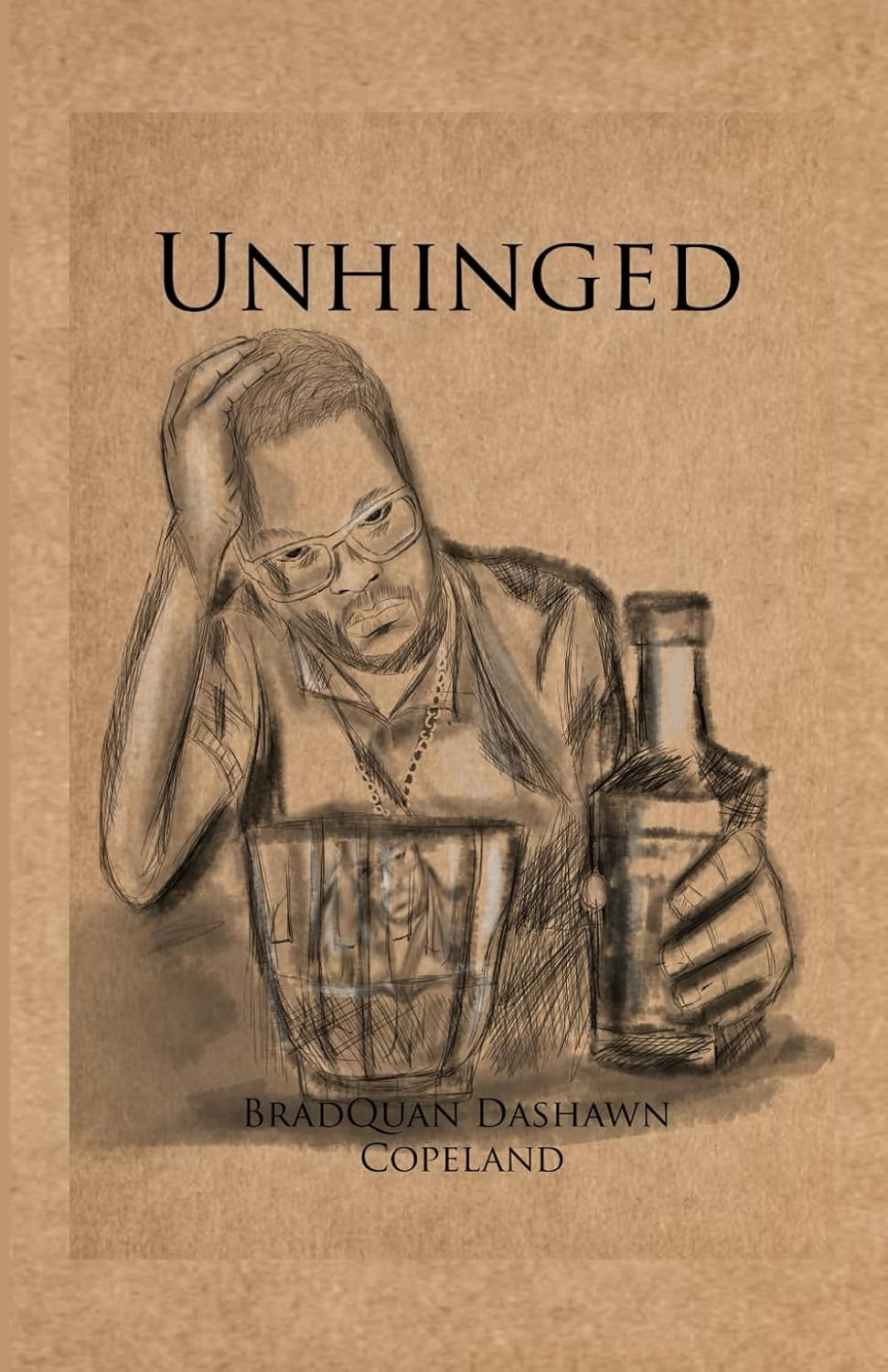 Unhinged by BradQuan Dashawn Copeland — book cover