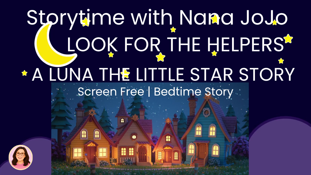 Luna the Little Star — Look for the Helpers
