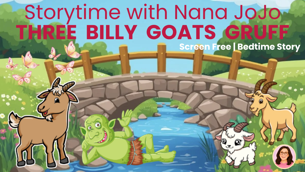 Three Billy Goats Gruff — Storytime with Nana JoJo