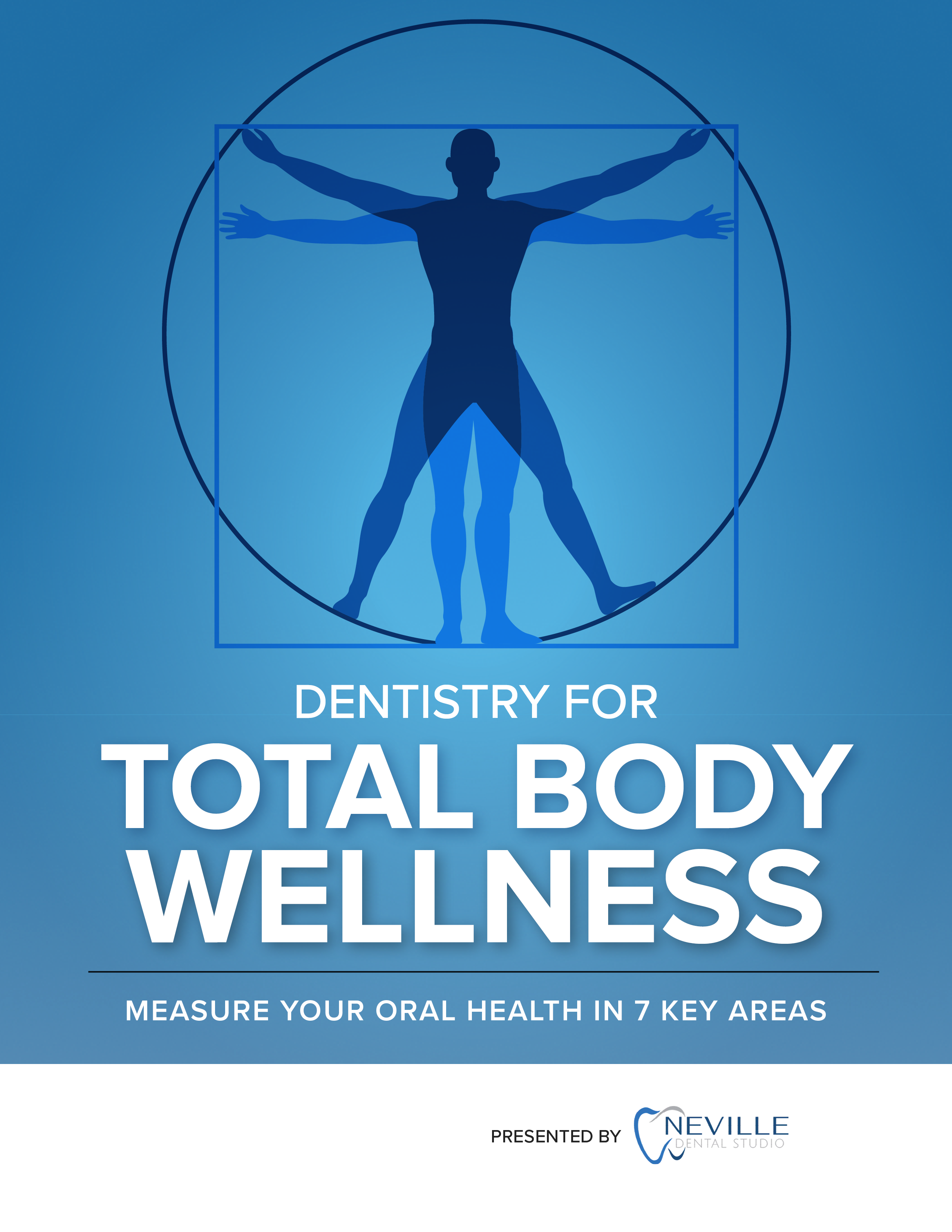 Dentistry for Total Body Wellnes