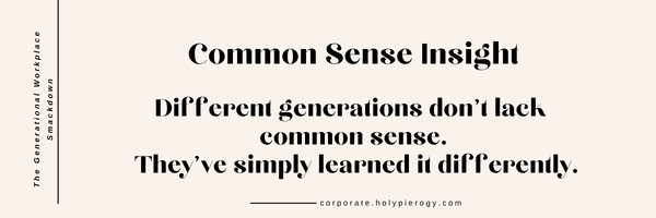 Common Sense Insight - Generational
