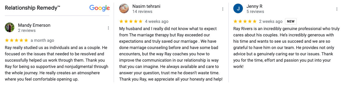 Ray studied us as individuals and as a couple. He focused on the issues that needed to be resolved and successfully helped us work through them. Thank you Ray for being so supportive and nonjudgmental through the whole journey. He really creates an atmosphere where you feel comfortable opening up.