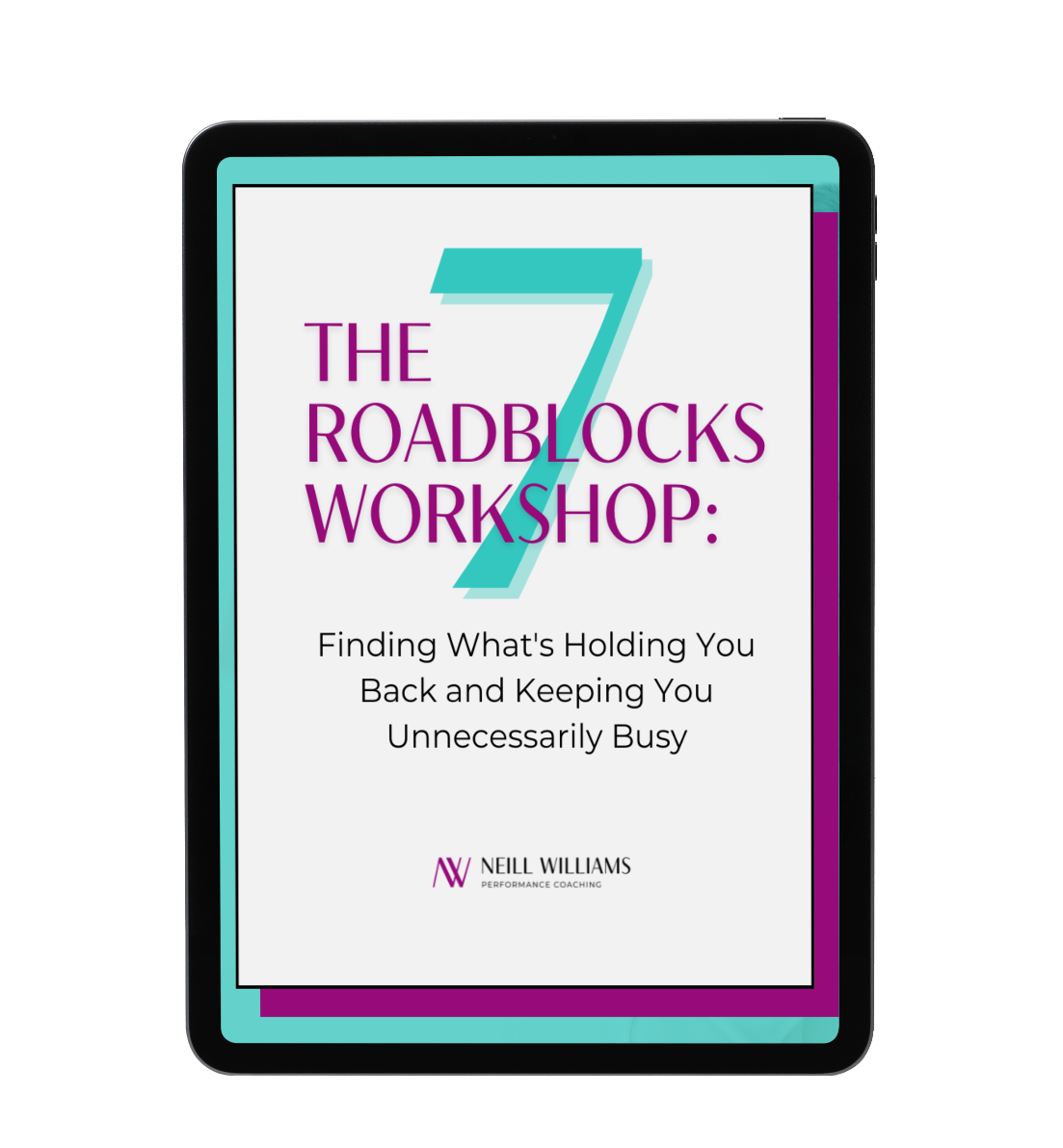 Image of Tablet with Title Card: The “7 Time Roadblocks” Workshop