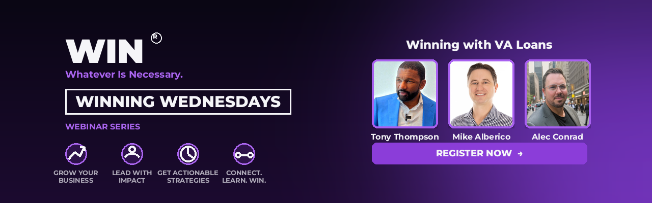 Winning Wednesdays — VA Loans Webinar with Mike Alberico & Alec Conrad