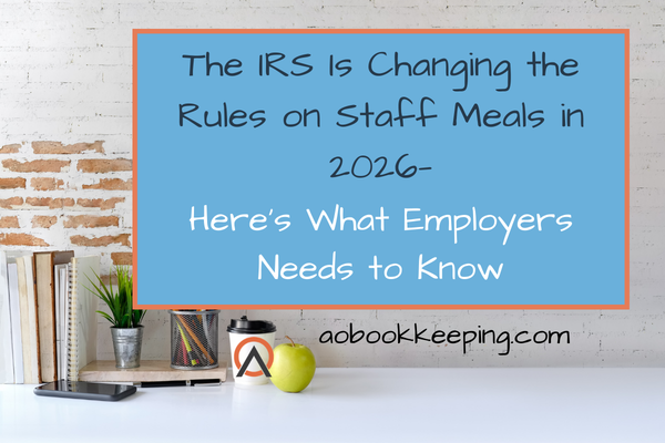 The IRS Is Changing the Rules on Staff Meals in 2026—Here’s the Real Talk