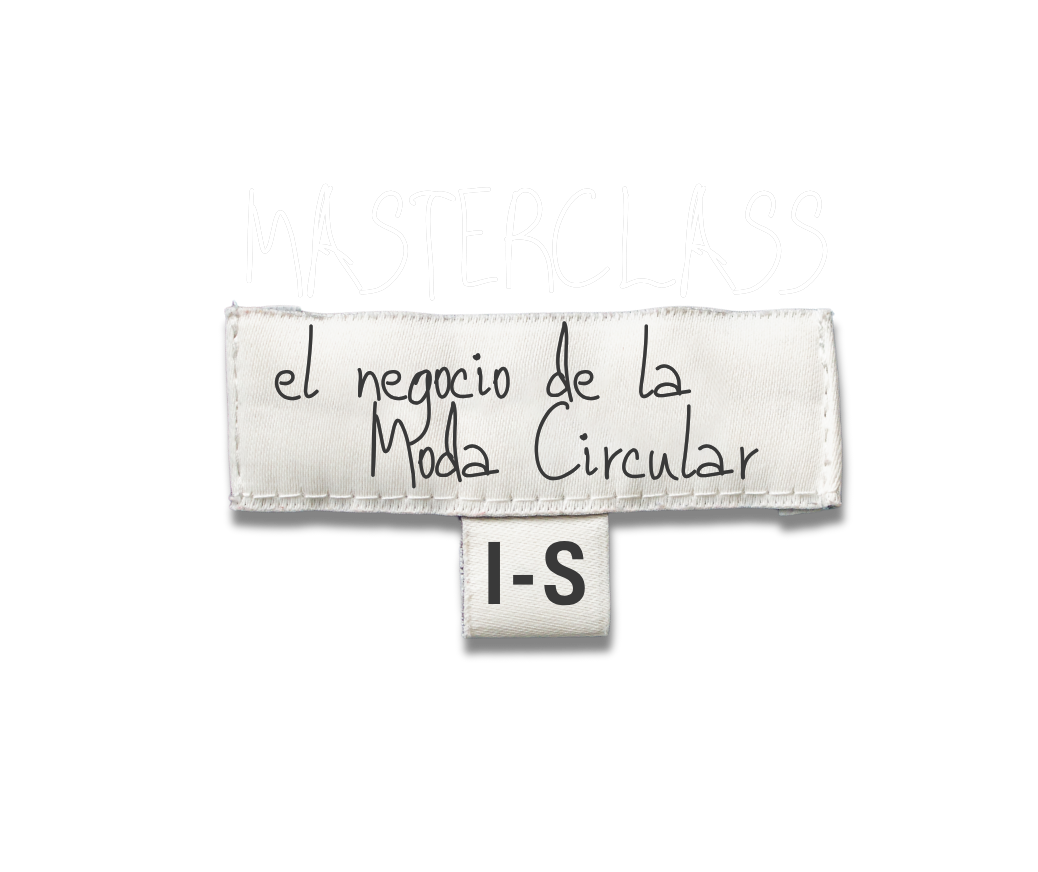 El negocio de la Moda Circular — Masterclass Inside Studios
