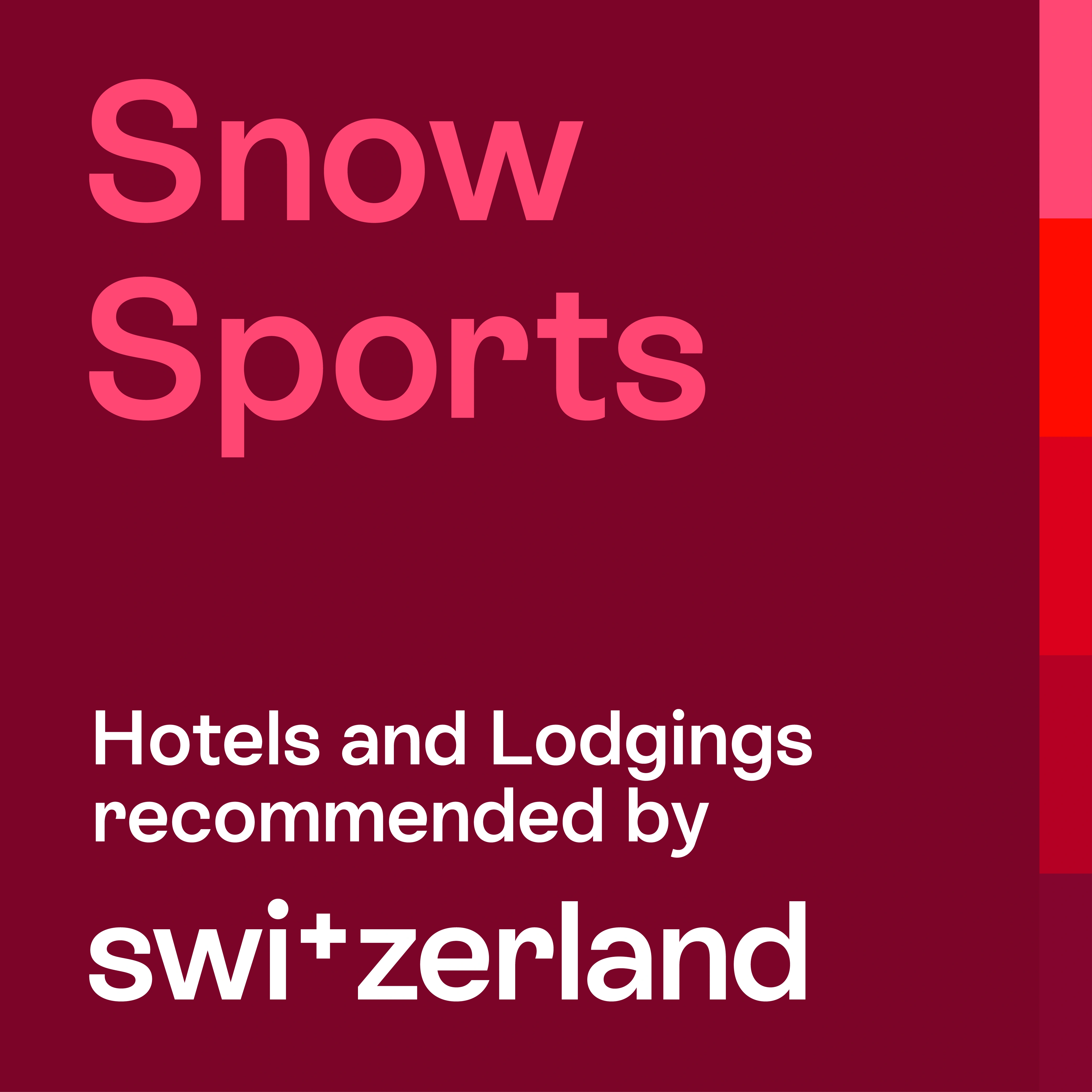 Snow Sports Hotels – recommended by Switzerland Tourism