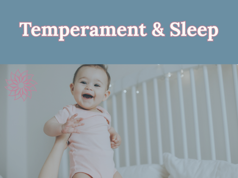 Temperament & Sleep
