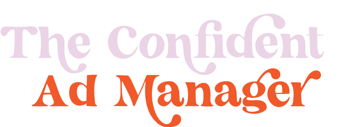 The Confident Ad Manager
