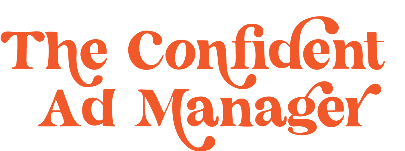 The Confident Ad Manager