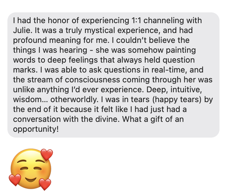 Message from Katie Blair about a 1:1 channeling session with Julie