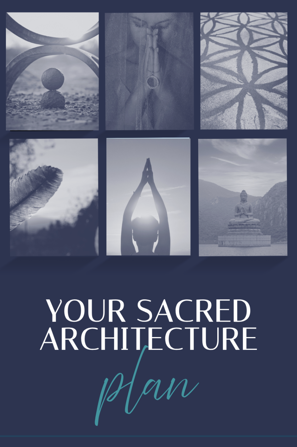 Your Sacred Architecture Plan