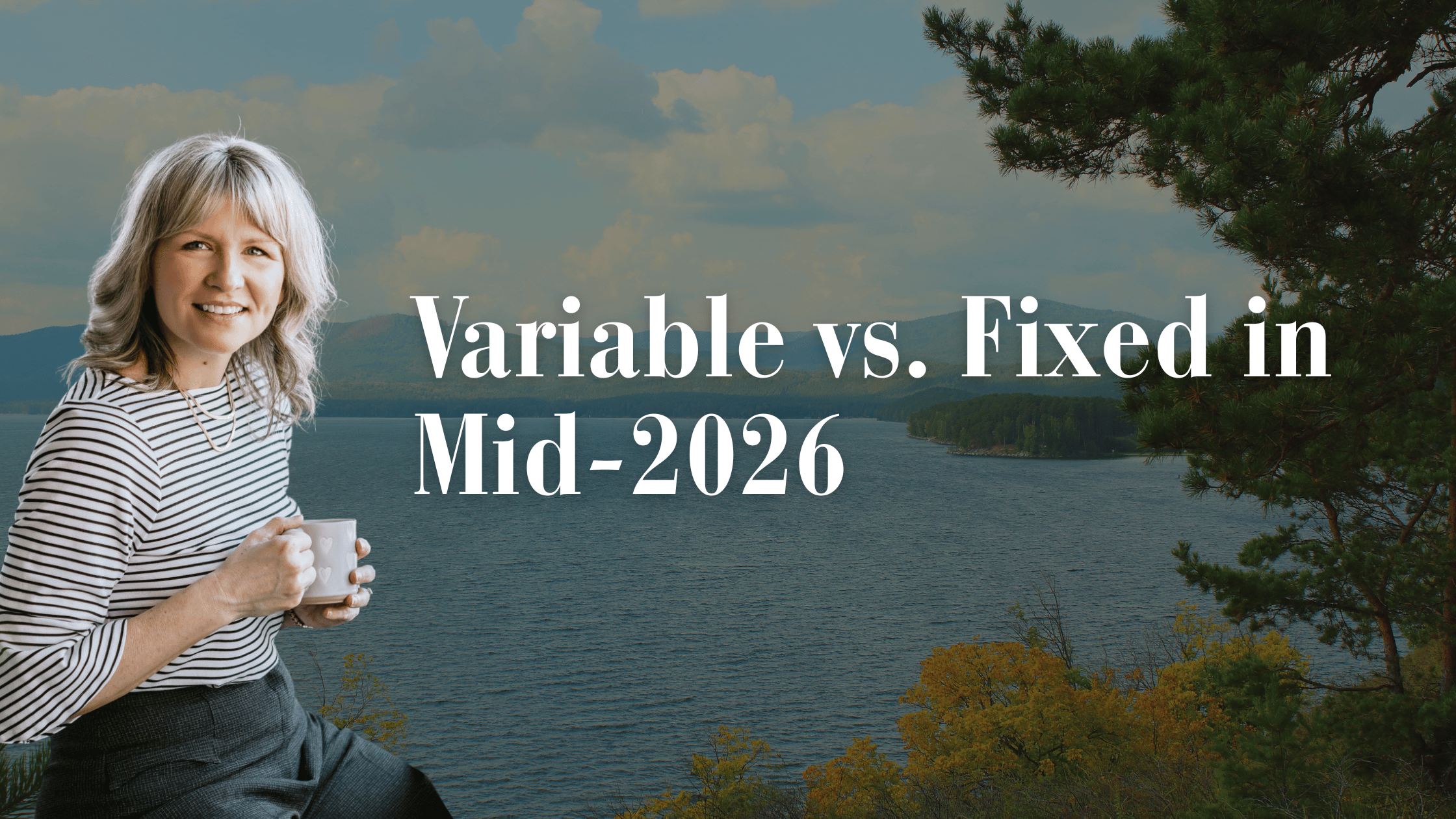 Variable vs. Fixed in Mid-2026: What the Bank of Canada's Hold Means for You