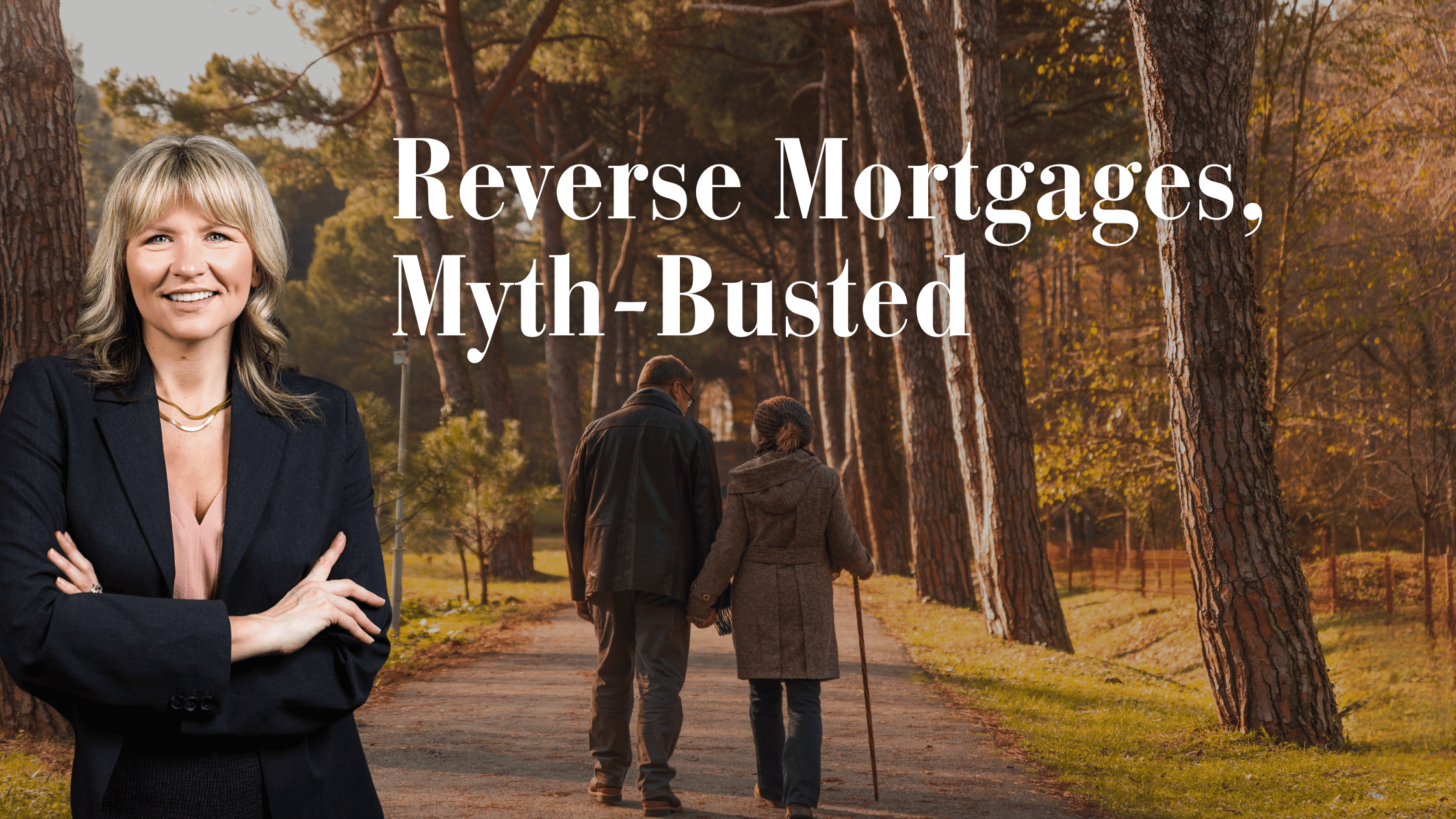 Reverse Mortgages, Myth-Busted: What BC & Alberta Homeowners 55+ Should Know