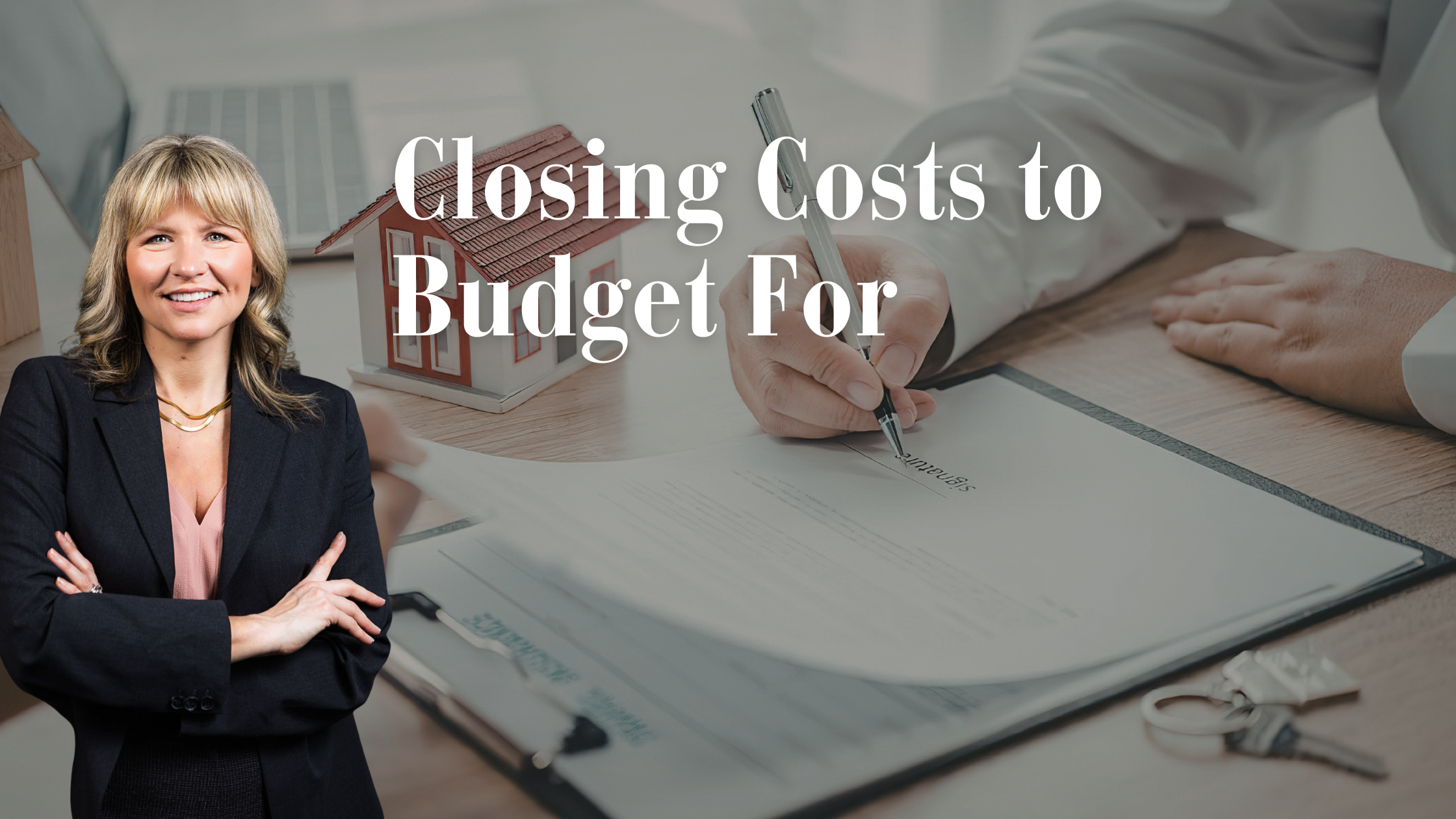 Beyond the Down Payment: The Closing Costs to Budget For