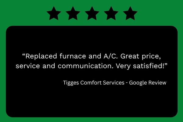 Tigges Comfort Services - Testimonial