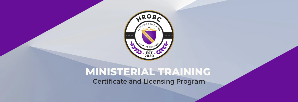 Ministerial Training Certificate & Licensing Program