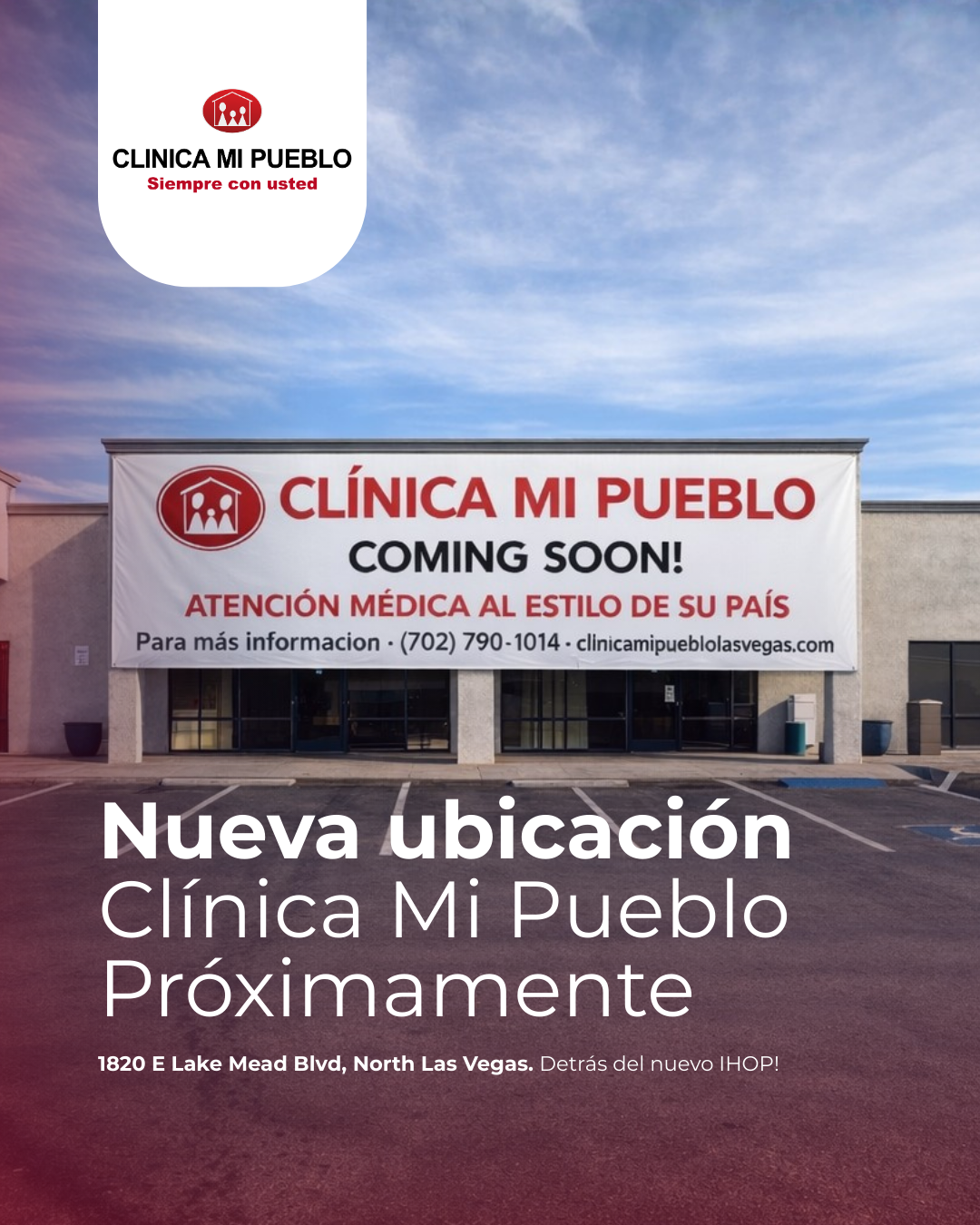 Proximamente 3ª clínica de Clínica Mi Pueblo en Las Vegas