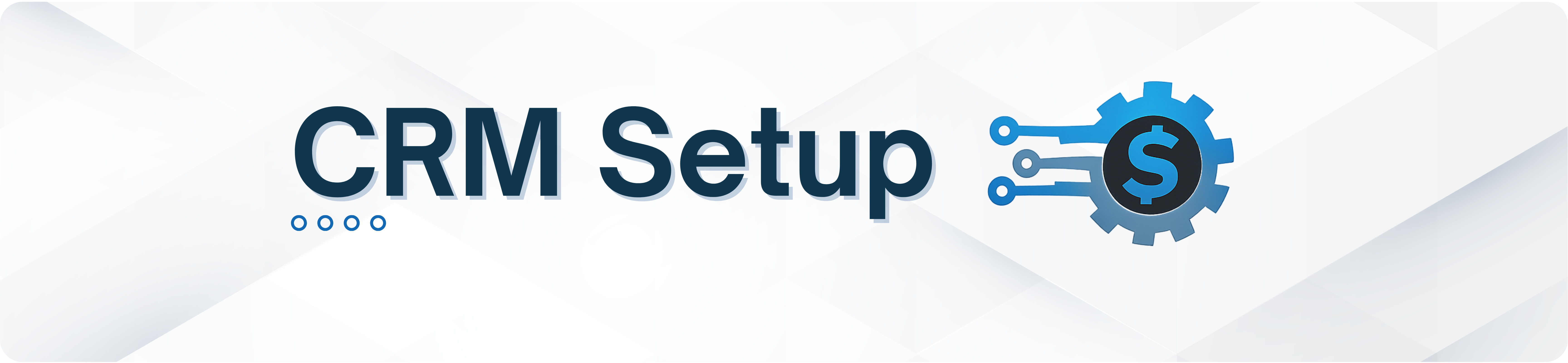 CRM Setup