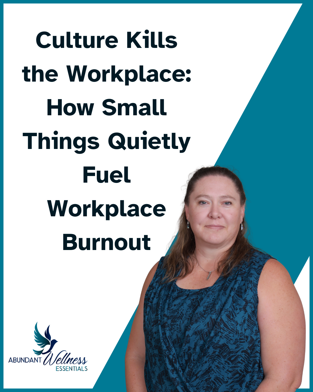 Culture kills the workplace with a picture of the author
