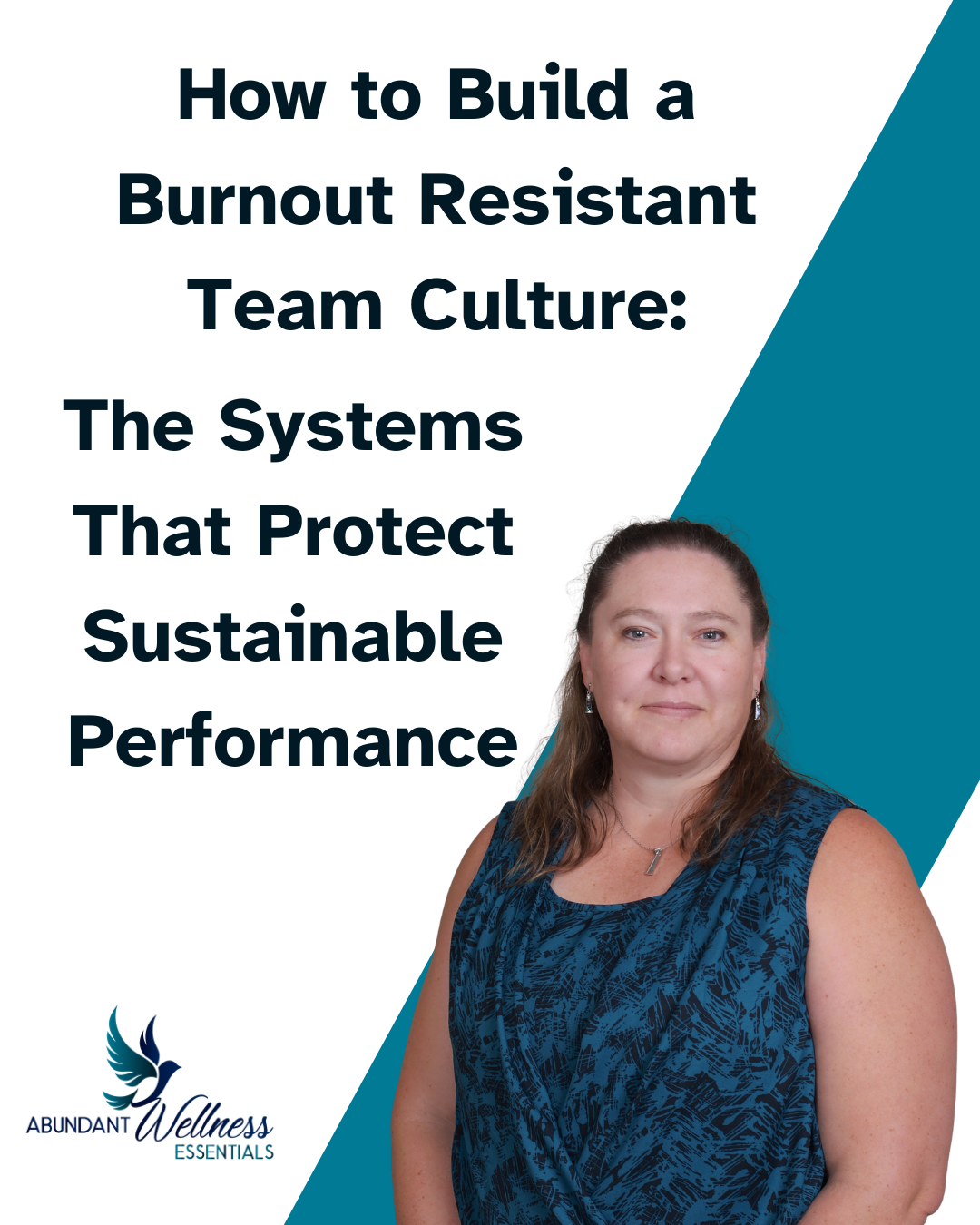 How to Build a Resistant Team Culture with a picture of the author